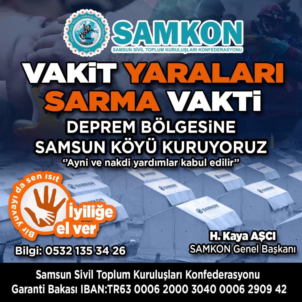 SAMKON Adıyaman 'da Depremzede Kardeşlerimiz için ''Samsun Köyü'' Yaşam Merkezi